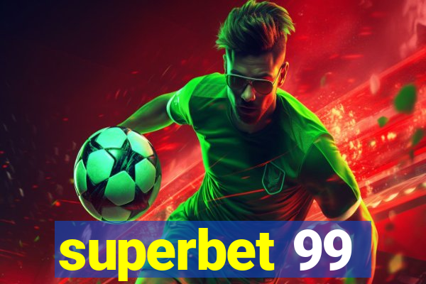 superbet 99